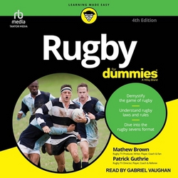 Rugby for Dummies, 4th Edition|Mathew Brown