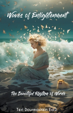 Waves of Enlightenment|Teri Dourmashkin