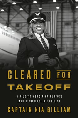 Cleared for Takeoff|Captain Nia Gilliam