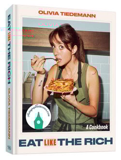 Eat (Like) the Rich Autographed|Olivia Tiedemann