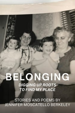 Belonging|Jennifer Moscatello Berkeley