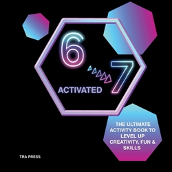 6 7 Activated|Tra Press