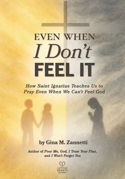 Even When I Don't Feel It|Gina M. Zannetti