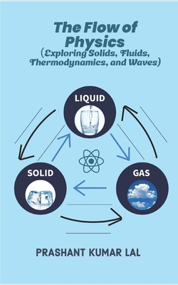 The Flow of Physics|Prashant Kumar Lal