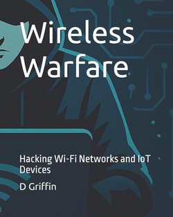 Wireless Warfare|D. Griffin