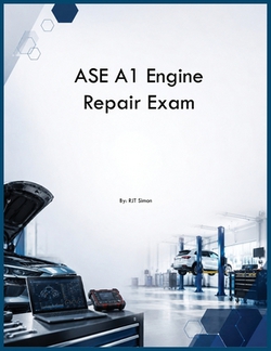 ASE A1 Engine Repair Exam|Rjt Simon