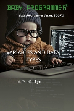 Variables and Data Types|W. P. Miriye