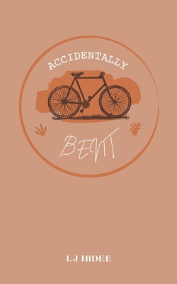 Accidentally Bent|Hidee