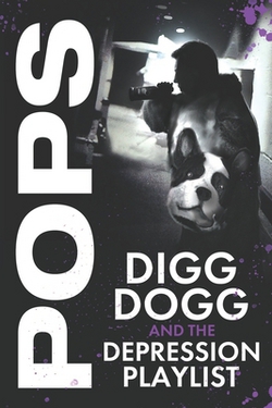 Digg Dogg and the Depression Playlist|Lucas Pops