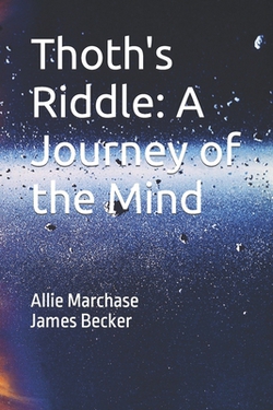 Thoth's Riddle|Allie Marchase