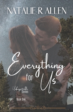 Everything for Us|Natalie R. Allen