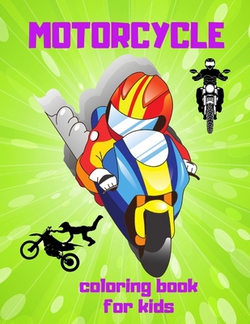 Motorcycle Coloring Book for Kids|Leila Publishing