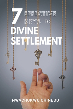 7 Effective Keys to Divine Settlement|Oluwaseyi a. Alade