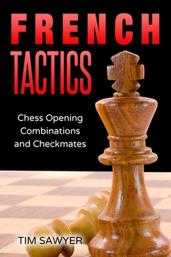 French Tactics|Tim Sawyer