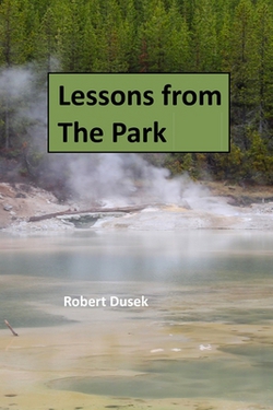 Lessons from The Park|Robert Dusek