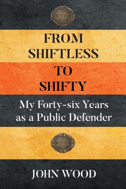 From Shiftless to Shifty|John Wood