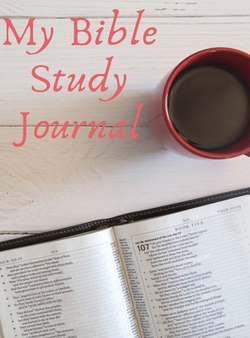 My Bible Study Journal|Tina J. Pearson