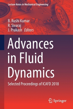 Advances in Fluid Dynamics|B. Rushi Kumar