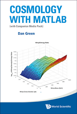 Cosmology with Matlab|Daniel Green