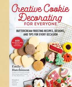 Creative Cookie Decorating for Everyone|Emily Hutchinson