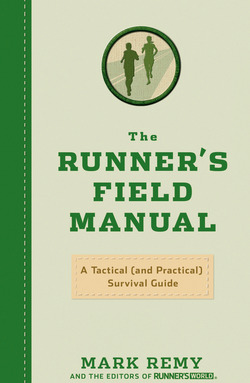 The Runner's Field Manual|Mark Remy