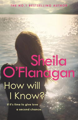 How Will I Know?|Sheila O'Flanagan