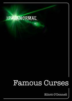 Famous Curses|Elliott O'Donnell