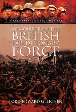 Memoirs from the British Expeditionary Force, 1914–1915|Edward Gleichen