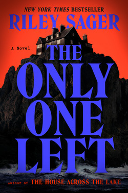 The Only One Left|Riley Sager