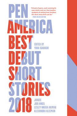 PEN America Best Debut Short Stories 2018|Yuka Igarashi