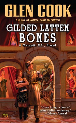 Gilded Latten Bones|Glen Cook