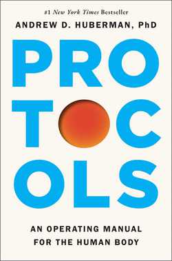 Protocols|Andrew D. Huberman