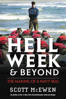 Hell Week and Beyond|Scott McEwen