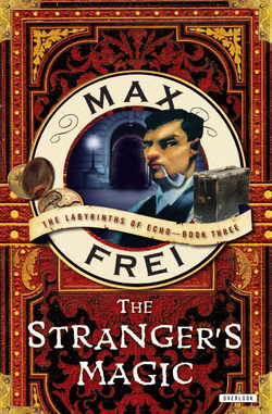 The Stranger's Magic|Max Frei