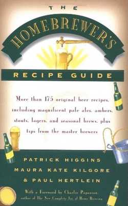The Homebrewers' Recipe Guide|Maura Kate Kilgore