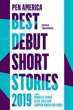PEN America Best Debut Short Stories 2019|Yuka Igarashi