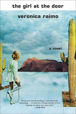 The Girl at the Door|Veronica Raimo