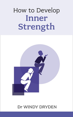 How to Develop Inner Strength|Windy Dryden