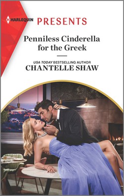 Penniless Cinderella for the Greek|Chantelle Shaw
