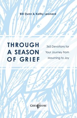 Through a Season of Grief|Bill Dunn