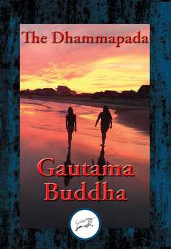 The Dhammapada|Gautama Buddha