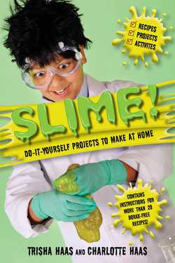 Slime!|Trisha Haas