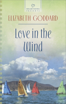 Love in the Wind|Elizabeth Goddard