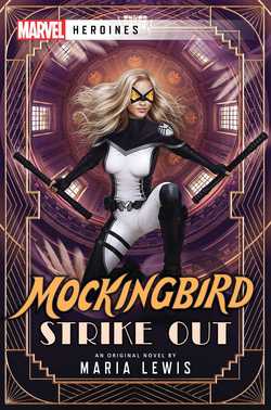 Mockingbird: Strike Out|Maria Lewis