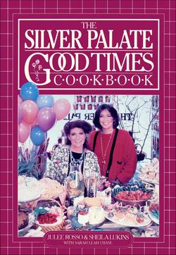 Silver Palate Good Times Cookbook|Sheila Lukins