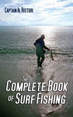 The Complete Book of Surf Fishing|Al Ristori